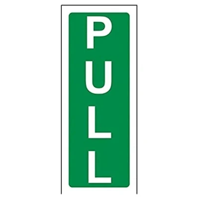 Image of V Safety 22020AA R Pull Sign Portrait 60mm x 150mm 1mm Rigid Plastic, Green