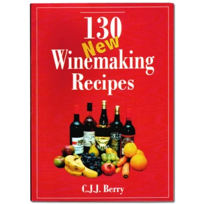 Image of 130 New Winemaking Recipes Book C.J.J. Berry
