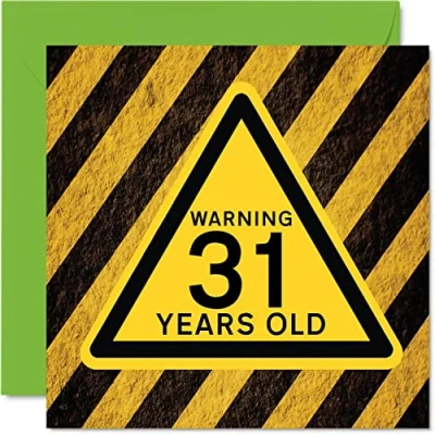 Image of Fun 31st Birthday Cards for Men Women Warning Happy Card Dad Mum Son Daughter Brother Sister Uncle Auntie Cousin, 145mm x Funny Humour Joke Greeting