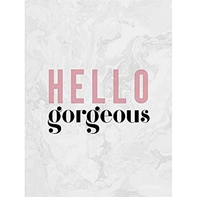 Image of Wee Blue Coo Dusty Rose Hello Gorgeous Wall Art Print