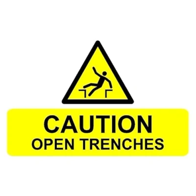 Image of Caution open trenches safety sign 1mm flexible Plastic (300mm x 200mm)