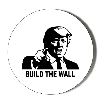 Image of DONALD TRUMP BUILD THE WALL 45mm Fridge Magnet