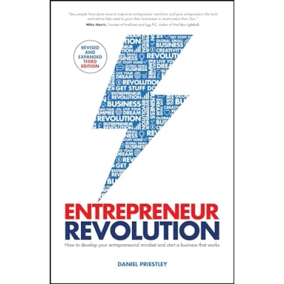 Image of Entrepreneur Revolution: How to Develop your Entrepreneurial Mindset and Start a Business that Works
