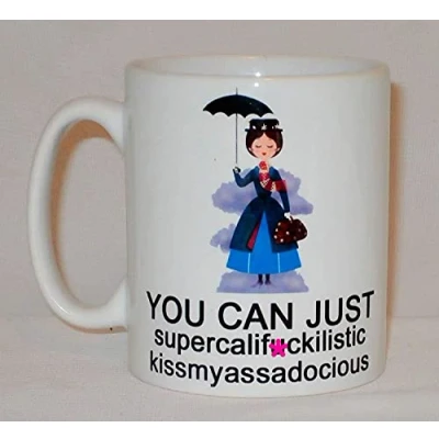 Image of Top Banana Gifts Mary Poppins Mug Funny Secret Santa Supercalifragilistic Rude Sweary Office Work Gift 11oz Ceramic Cup Tasse