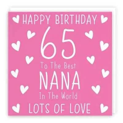 Image of Hunts England Nana 65th Birthday Card Happy 65 To The Best In World Lots Of Love Iconic Collection