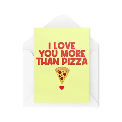 Image of Funny Cards I Love You More Than Pizza Card Valentines Day Anniversary Husband Boyfriend Girlfriend Wife Cute Lover CBH960