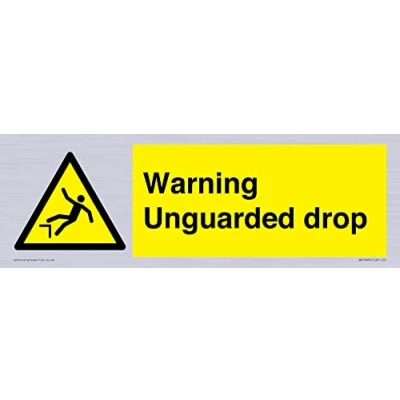 Image of Beware Unguarded Drop Sign 300x100mm L31