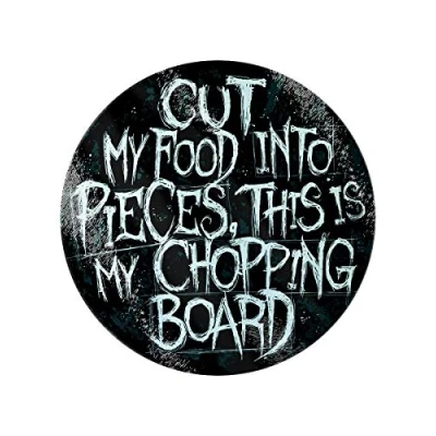 Image of Grindstore Cut My Food Into Pieces Circular Glass Chopping Board