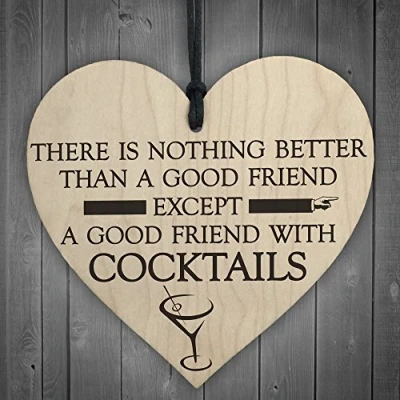 Image of RED OCEAN Good Friend With Cocktails Novelty Wooden Hanging Heart Plaque Alcohol Joke Sign