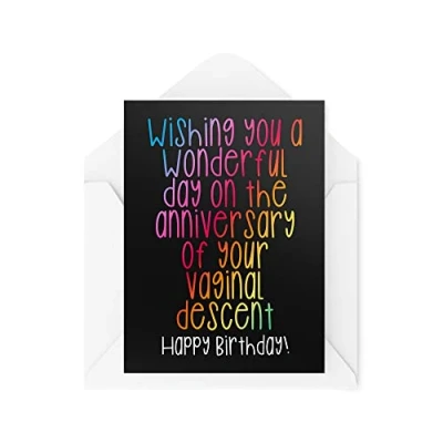 Image of Funny Birthday Cards Anniversary Of Your Vaginal Descent Card For Her Him Banter Joke Happy Bestie Work Colleague CBH981