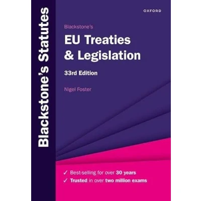Image of Blackstone&#039;s EU Treaties &amp; Legislation (Blackstone&#039;s Statute Series)