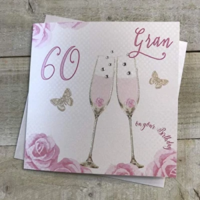 Image of Happy 60th Birthday Card Gran Champagne Glasses Pink Roses by White Cotton Cards SS42 GRAN60