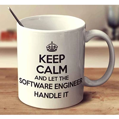 Image of NA Keep Calm and Let The Software Engineer Handle It White 15 Oz Coffee Mug