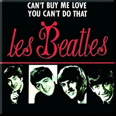 Image of Beatles Can&#039;t Buy Me... (French cover) steel fridge magnet (ro)