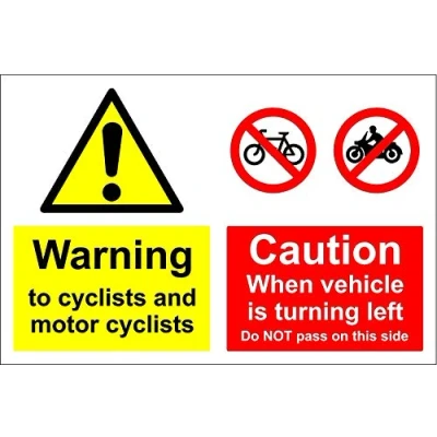 Image of Cyclists And Motorcyclists beware vehicle turning left warning do not pass on this side sign Self adhesive sticker 200mm x 150mm