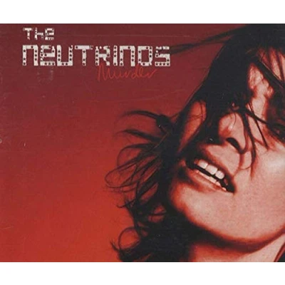 Image of The Neutrinos Murder 2003 UK CD single UK2001