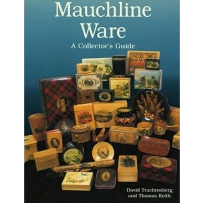 Image of Mauchline Ware: Collector&#039;s Guide