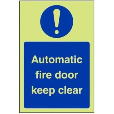 Image of V Safety Glow In The Dark Automatic Fire Door Keep Clear Sign Portrait 100mm x 150mm Rigid Plastic