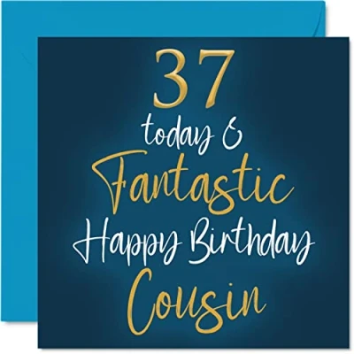 Image of Fantastic 37th Birthday Cards for Cousin 37 Today &amp; Happy Card from Relative, Gifts, 145mm x Greeting Gift