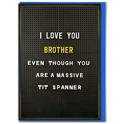 Image of Brainbox Candy Rude Brother Birthday Card &#039;Tit Spanner&#039; Cheeky For Great Joke Cards Siblings With A Sense Of Humour