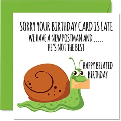 Image of Funny Belated Birthday Cards for Men Women Snail Mail Late Card Mum Dad Brother Sister Son Daughter Nan Grandad, 145mm x Greeting Cards, Joke Humour 30th 40th 50th Bday