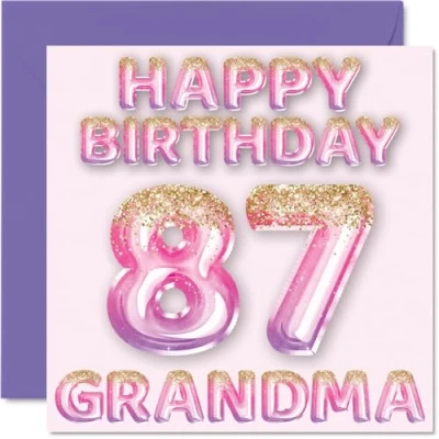 Image of 87th Birthday Card for Grandma Pink &amp; Purple Glitter Balloons Happy Cards 87 Year Old from Grandson Granddaughter, 145mm x Bday Greeting Gift