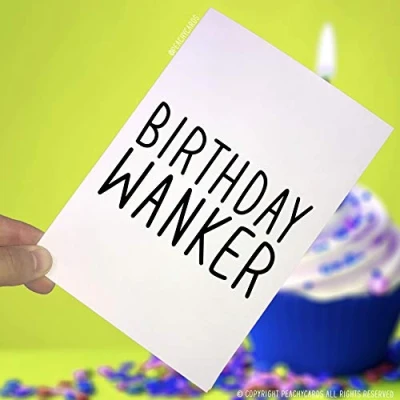 Image of Birthday Cards, Wanker, Funny Novelty Joke Card, Boyfriend Best Friend Greeting Crude, Uncle, PC7