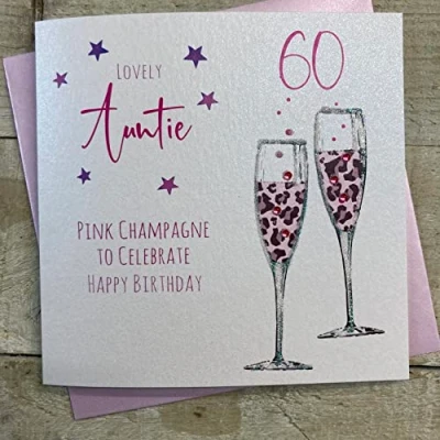 Image of white cotton cards Pink Champagne, Auntie 60 Happy Handmade 60th Birthday Card, White, WBA60P A