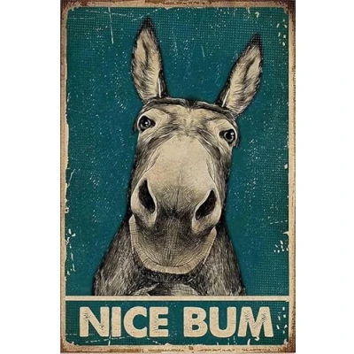 Image of Rustic Retro Metal Tin Sign Nice Bum Donkey Poster Bathroom Signs Wall Decor Vintage Farmhouse Home Restroom Toilet Bath 12x16 Inch