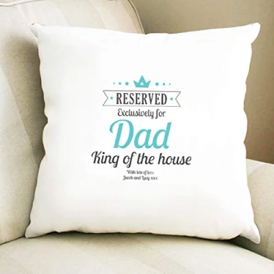 Image of Luxury personalised Reserved for Dad cushion, Cushion Cover, pillow, gift Dad, Reads: King of the House. Just add your special message!
