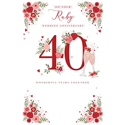 Image of Ruby 40th Anniversary Card Champagne Foil Finish Lovely Verse