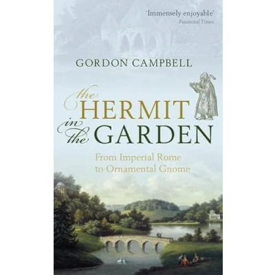 Image of the Hermit in Garden: From Imperial Rome to Ornamental Gnome