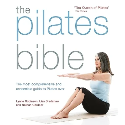 Image of The Pilates Bible: most comprehensive and accessible guide to ever