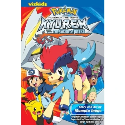 Image of Pokémon the Movie: Kyurem vs. Sword of Justice (Volume 15) (Pokémon Movie (manga))