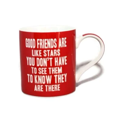 Image of Good Friends Are Like Stars Words Of Wisdom Fine China Mug