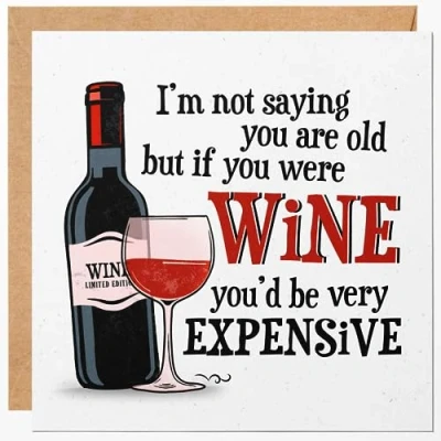 Image of Funny Birthday Card for Women Wine Greeting Cards Best Friend, Mum, Her or Sister 30th 40th 50th 60th 70th Grandma Bday
