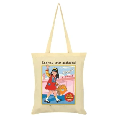 Image of Steven Rhodes See You Later Assholes Cream Tote Bag