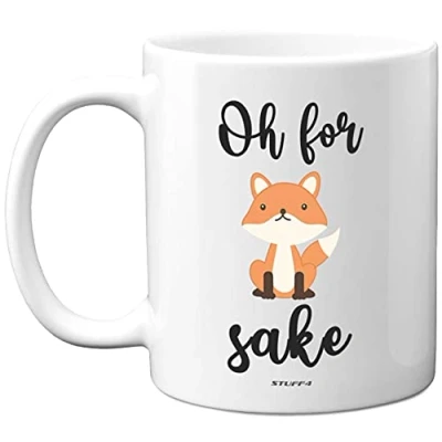 Image of Stuff4 Oh for Fox Sake Mug, 11oz Ceramic Dishwasher Safe Premium Mugs Gifts, Funny Mugs, Gifts Friends, Cute Women and Men