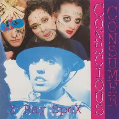 Image of X Ray Spex Conscious Consumer Crystal Clear vinyl Sealed 2023 UK LP DYI027LP
