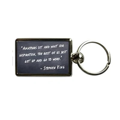 Image of Super Universe Stephen King Writing Inspiration Quote Metal Keyring 3 x 4.5 cm