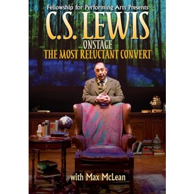 Image of C.s. Lewis On Stage: The Most Reluctant Convert