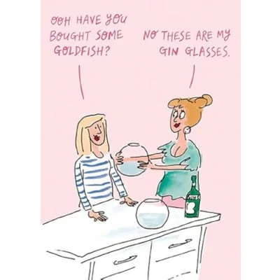 Image of Paperlink Birthday/Blank Funny Card General Humour Female Goldfish Bowl Gin Glasses Eco Friendly and Recyclable