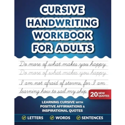 Image of Cursive Handwriting Workbook for Adults: Learning with Positive Affirmations &amp; Inspirational Quotes