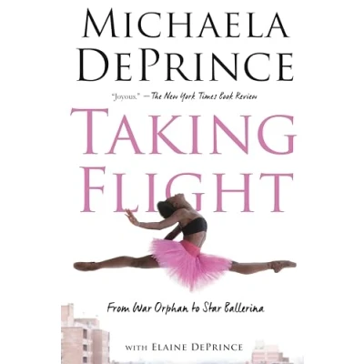 Image of Taking Flight: From War Orphan to Star Ballerina
