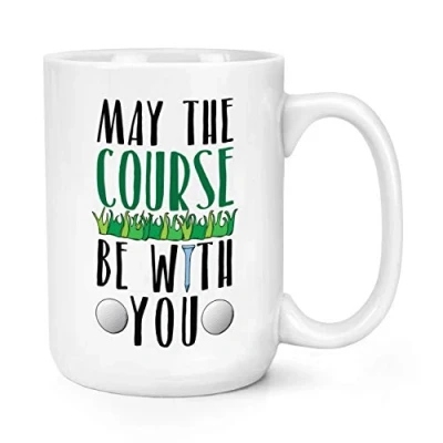 Image of May The Course Be with You Golf 15oz Large Mug Cup