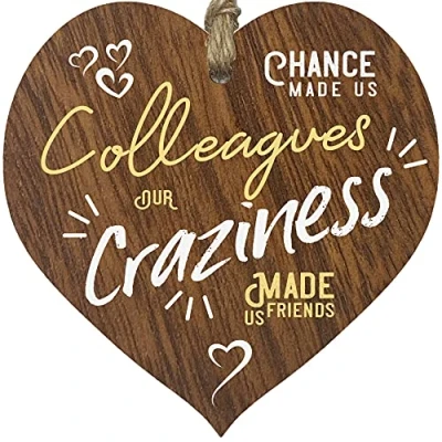 Image of Chance Made Us Colleagues Craziness Friends Hanging Wooden Heart Sign Plaque, Birthday Gifts for Women Dark Wood Hearts Signs, Work or Colleague Leaving