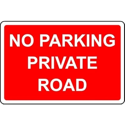 Image of No Parking Private Road Safety Sign Self Adhesive Sticker (300mm x 200mm)