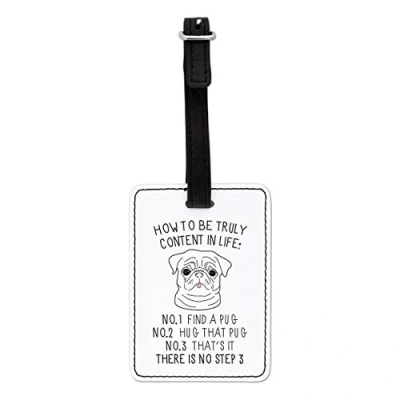 Image of Gift Base How to Be Truly Content in Life Pug Visual Luggage Tag with Black Strap