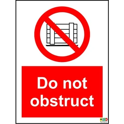 Image of Do not obstruct Sign Self Adhesive Sticker 200mm x 150mm