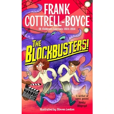 Image of the Blockbusters!: From UK Children&#039;s Laureate 20242026